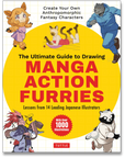 THE ULTIMATE GUIDE TO DRAWING MANGA ACTION FURRIES