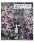 Wangechi Mutu - Phaidon