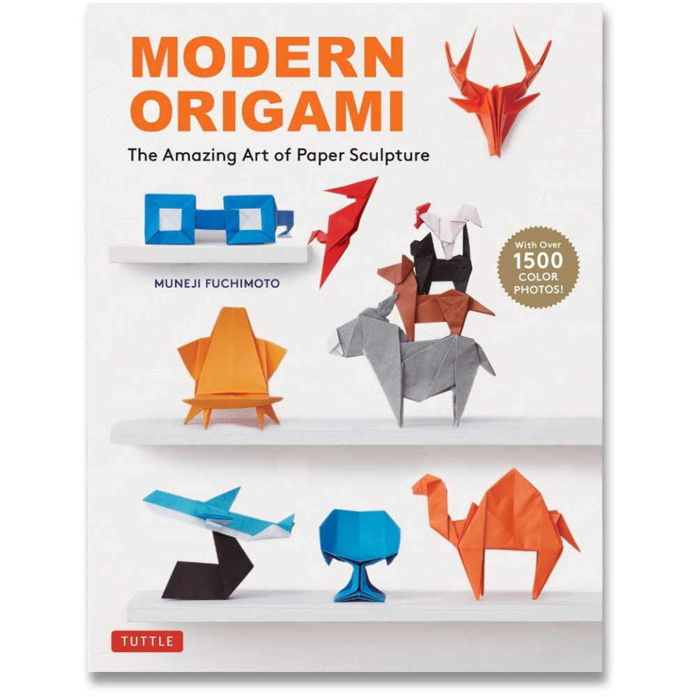 Modern Origami: The Amazing Art of Paper Sculpture